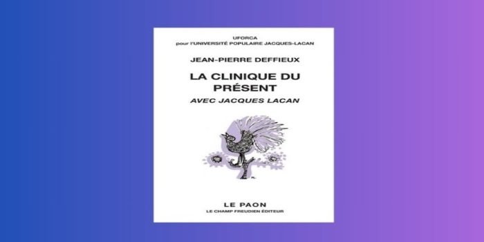 À propos de <i>La Clinique du présent avec Jacques Lacan</i>